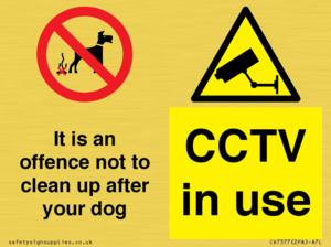 CV7377: It is an offence not to clean up after your dog. CCTV in use