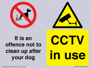 CV7377: It is an offence not to clean up after your dog. CCTV in use