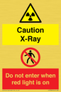 CV7386: Caution X-Ray. Do not enter when red light is on