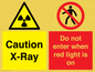 CV7386: Caution X-Ray. Do not enter when red light is on