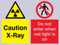 CV7386: Caution X-Ray. Do not enter when red light is on