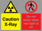 CV7386: Caution X-Ray. Do not enter when red light is on