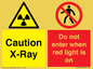 CV7386: Caution X-Ray. Do not enter when red light is on