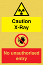 CV7387: Caution X-ray. No unauthorised entry