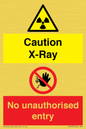 CV7387: Caution X-ray. No unauthorised entry