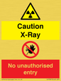 CV7387: Caution X-ray. No unauthorised entry