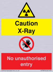 CV7387: Caution X-ray. No unauthorised entry