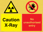 CV7387: Caution X-ray. No unauthorised entry