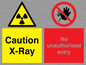 CV7387: Caution X-ray. No unauthorised entry