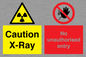 CV7387: Caution X-ray. No unauthorised entry