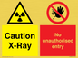 CV7387: Caution X-ray. No unauthorised entry