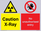 CV7387: Caution X-ray. No unauthorised entry