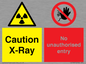 CV7387: Caution X-ray. No unauthorised entry