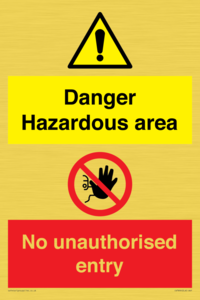 CV7896: Danger Hazardous area No unauthorsied entry