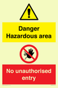 CV7896: Danger Hazardous area No unauthorsied entry