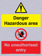 CV7896: Danger Hazardous area No unauthorsied entry