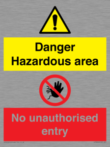 CV7896: Danger Hazardous area No unauthorsied entry