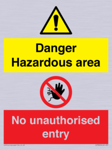 CV7896: Danger Hazardous area No unauthorsied entry