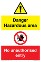 CV7896: Danger Hazardous area No unauthorsied entry
