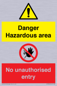 CV7896: Danger Hazardous area No unauthorsied entry