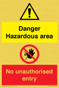 CV7896: Danger Hazardous area No unauthorsied entry