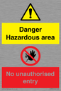 CV7896: Danger Hazardous area No unauthorsied entry