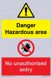 CV7896: Danger Hazardous area No unauthorsied entry