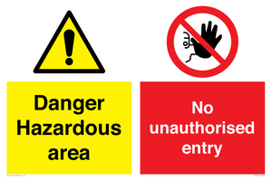 CV7896: Danger Hazardous area No unauthorsied entry