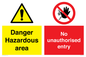 CV7896: Danger Hazardous area No unauthorsied entry