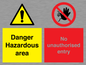 CV7896: Danger Hazardous area No unauthorsied entry