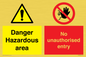 CV7896: Danger Hazardous area No unauthorsied entry