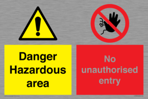 CV7896: Danger Hazardous area No unauthorsied entry