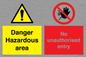 CV7896: Danger Hazardous area No unauthorsied entry