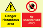 CV7896: Danger Hazardous area No unauthorsied entry