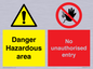 CV7896: Danger Hazardous area No unauthorsied entry