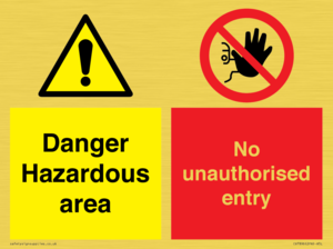 CV7896: Danger Hazardous area No unauthorsied entry