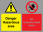 CV7896: Danger Hazardous area No unauthorsied entry
