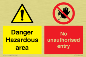 CV7896: Danger Hazardous area No unauthorsied entry