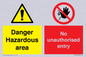 CV7896: Danger Hazardous area No unauthorsied entry