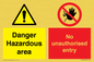 CV7896: Danger Hazardous area No unauthorsied entry
