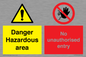 CV7896: Danger Hazardous area No unauthorsied entry