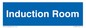 DC12861: Induction Room