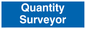 DC722: quantity surveyor - door sign