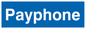 DC724: payphone - sign