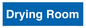 DC726: drying room - door sign