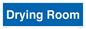 DC726: drying room - door sign