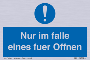 (DE)MA5724: Nur im falle eines fuer Offnen