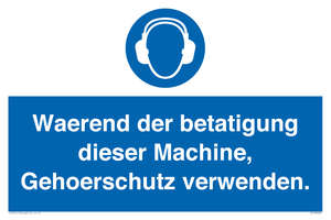 (DE)MP262: Waerend der betatigung dieser Machine, Gehoerschutz verwenden.