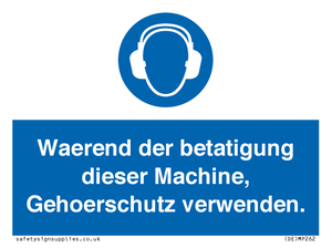 (DE)MP262: Waerend der betatigung dieser Machine, Gehoerschutz verwenden.
