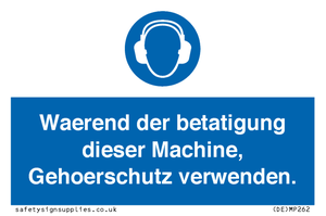 (DE)MP262: Waerend der betatigung dieser Machine, Gehoerschutz verwenden.